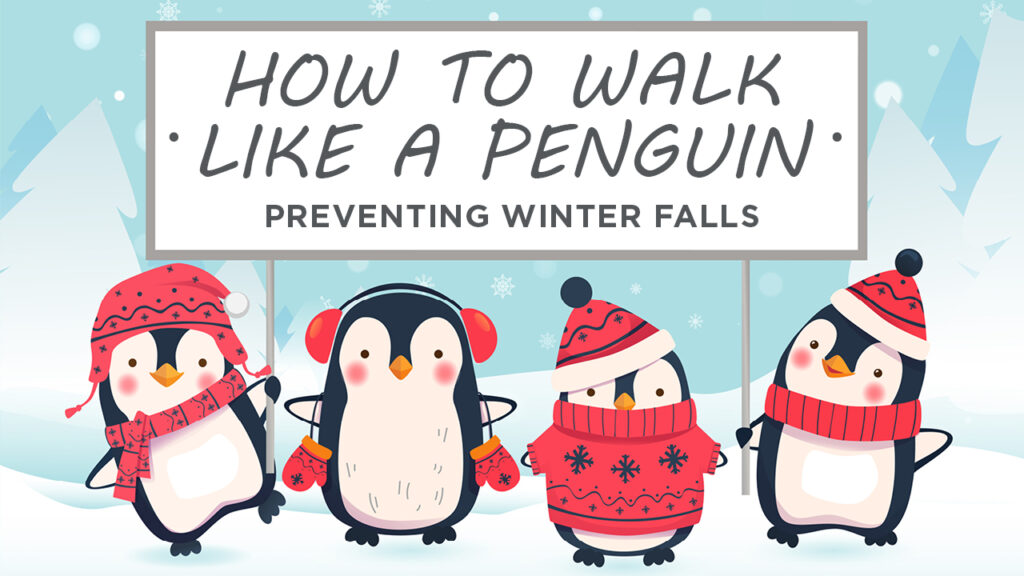 Stay Safe and Walk Like a Penguin with Mount Nittany Health and the Penn State Curling Team!