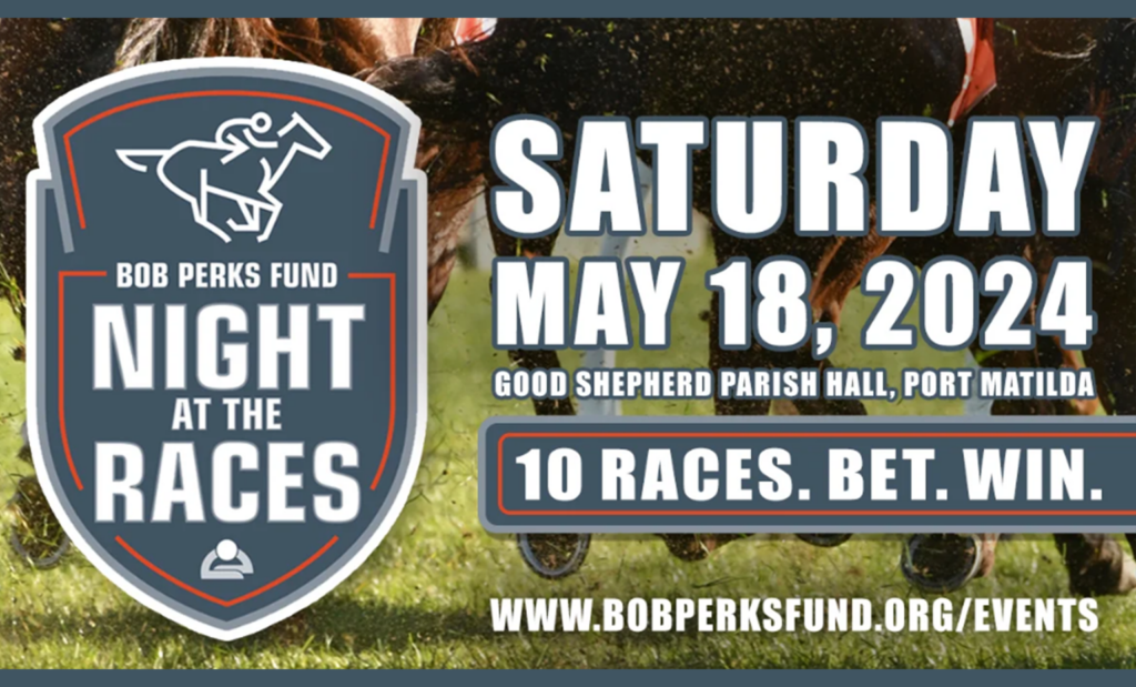 May 18: Night at the Races benefitting Bob Perks Foundation