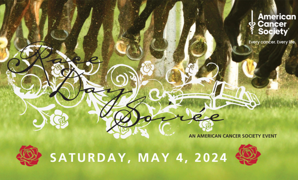 May 4: American Cancer Society Race Day Soirée