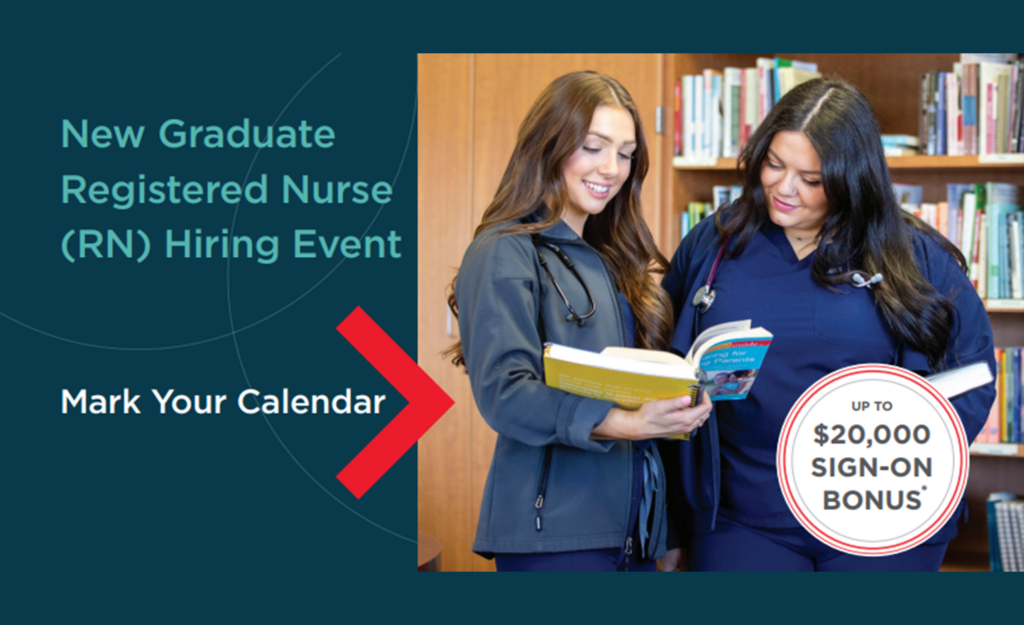 March 28: New Graduate Registered Nurse (RN) Hiring Event